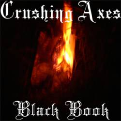 Crushing Axes : Black Book